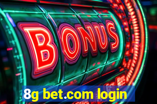 8g bet.com login